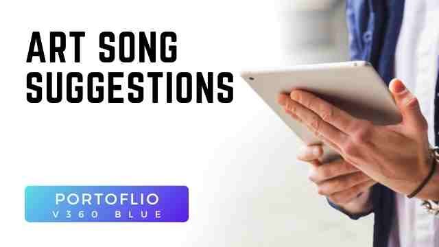 Blue - Art Song Suggestions - Portfolio Course
